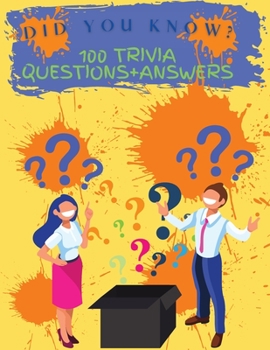 Paperback Did You Know? 100 Trivia Questions+Answers: Quiz Game BookActivity Book