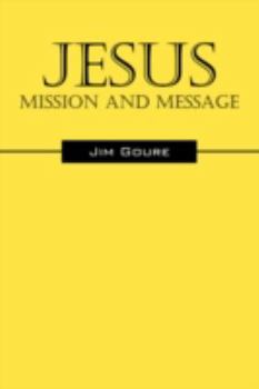 Paperback Jesus: Mission and Message Book