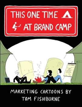 Paperback This One Time, at Brand Camp Book