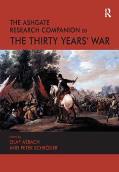 Paperback The Ashgate Research Companion to the Thirty Years' War Book