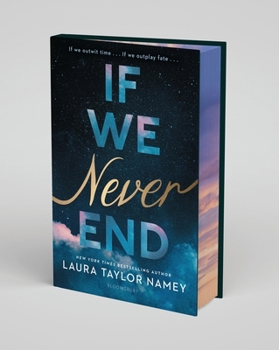 Hardcover If We Never End: Deluxe Limited Edition Book
