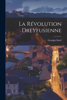 Paperback La révolution dreyfusienne [French] Book