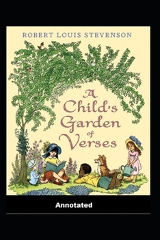 Paperback A Child's Garden of Verses Annotated Book