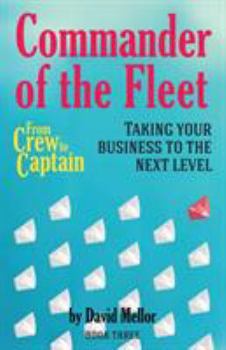 Paperback From Crew to Captain: Commander of the Fleet: Book 3 Book