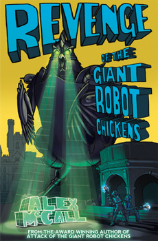 Paperback Revenge of the Giant Robot Chickens Book