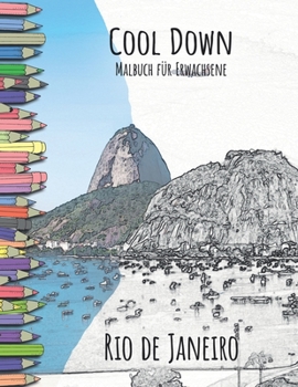 Paperback Cool Down - Malbuch für Erwachsene: Rio de Janeiro [German] Book