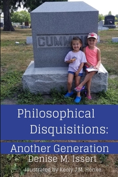 Paperback Philosophical Disquisitions: Another Generation Book