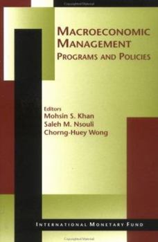 Paperback Macroeconomic Management: Programs and Policies Book