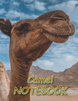 Camel NOTEBOOK: Notebooks and Journals 110 pages (8.5"x11")