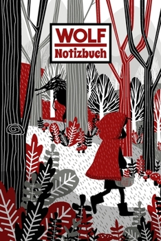 Paperback Wolf Notizbuch: Notizheft und Journal - F?r Freizeit, Schule und Hobby - Kinder [German] Book