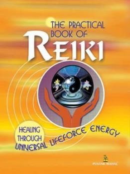 Paperback The Practical Book of Reiki Book