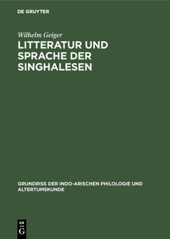 Hardcover Litteratur und Sprache der Singhalesen [German] Book