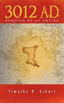 Paperback 3012 A.D.: Requiem of an Empire Book