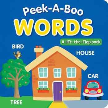 Hardcover Peek-a-boo Words: A Lift-the-flap Book