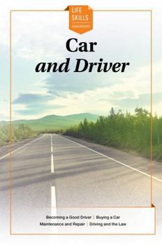 Paperback Car and Driver (Life Skills Handbooks) Book