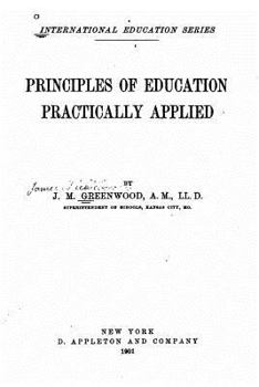 Paperback Principles of Education Practically Applied Book