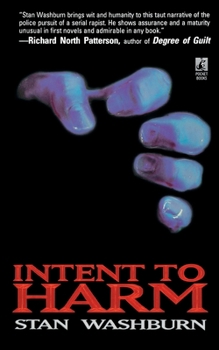 Intent to Harm - Book #1 of the Toby Parkman