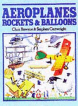 Hardcover Aeroplanes, Rockets and Balloons. Book