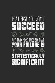 Statistically Significant: Dotted Bullet Notebook (6" x 9" - 120 pages) ~ Science Themed Notebook for Gift / Daily Activity Journals / Diary