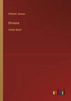 Paperback Nirwana: Vierter Band [German] Book