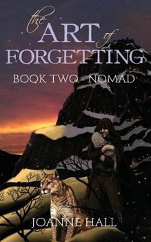 Paperback The Art of Forgetting: Nomad Book