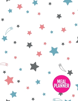 Meal Planner: Simple Track And Plan Your Meals Weekly - 52 Week Food Planner | Diary | Log | Journal | Calendar - Meal Prep And Planning Grocery List ... 11 Inch | 110 Pages  - Product Code XL 034420