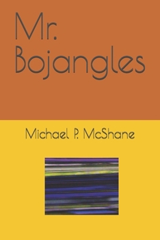 Mr. Bojangles