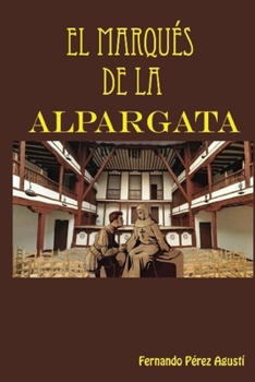 Paperback El Marques de la Alpargata [Spanish] Book