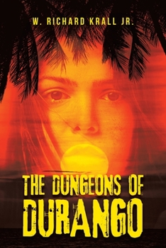 Paperback The Dungeons of Durango Book