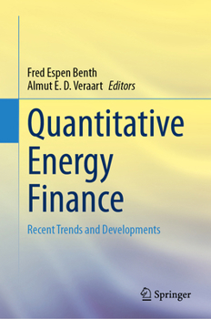 Hardcover Quantitative Energy Finance: Recent Trends and Developments Book