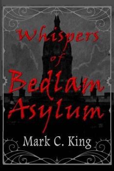 Paperback Whispers of Bedlam Asylum Book