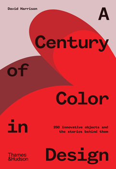 Hardcover A Century of Color in Design Book