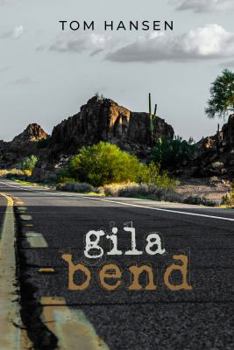 Hardcover Gila Bend Book