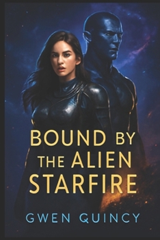 Paperback Bound by the Alien Starfire: An Alien Fated Mates Romance Book