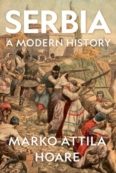 Hardcover Serbia: A Modern History Book