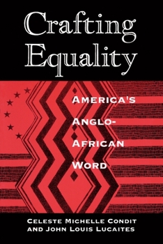 Paperback Crafting Equality: America's Anglo-African Word Book
