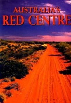 Paperback Australia's Red Center Book