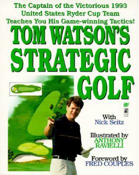 Paperback Tom Watson's Strategic Golf Book