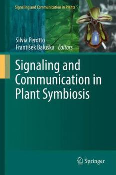 Hardcover Signaling and Communication in Plant Symbiosis Book