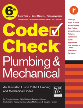Spiral-bound Code Check Plumbing & Mechanical 6th Edition: An Illustrated Guide to the Plumbing & Mechanical Codes Book