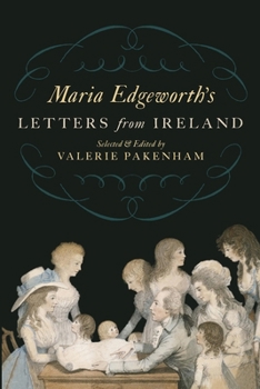 Paperback Maria Edgeworth's Letters From Ireland Book