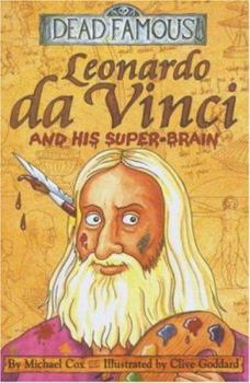 Paperback Leonardo Da Vinci and His Super-Brain Book
