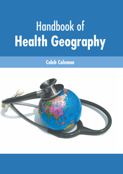 Hardcover Handbook of Health Geography Book