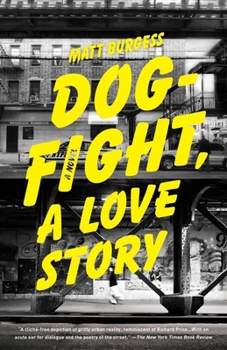 Paperback Dogfight, A Love Story Book