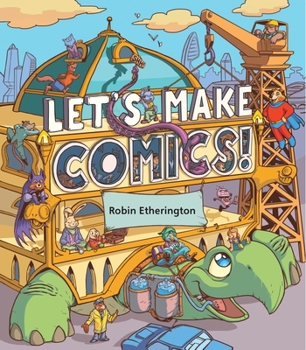 Paperback Abrams NFS Infact: Leveled Reader Let's Make Comics! Book