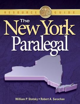 Paperback The New York Paralegal: Essential Rules, Documents, and Resources Book
