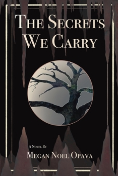 Paperback The Secrets We Carry Book