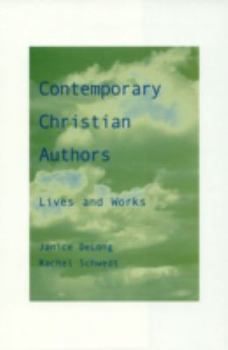 Hardcover Contemporary Christian Authors: Lives and Works Book