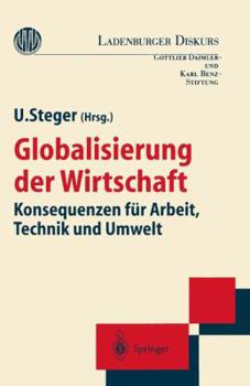 Paperback Globalisierung Der Wirtschaft: Konsequenzen Für Arbeit, Technik Und Umwelt [German] Book