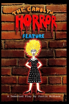 Paperback The Carolyn Horror Feature Book